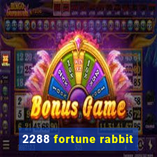 2288 fortune rabbit